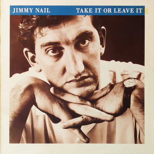 Capa de Jimmy Nail — Take It Or Leave It