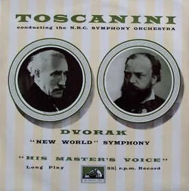 Capa de Dvorak* — Arturo Toscanini Conducting The N.B.C. Symphony Orchestra*