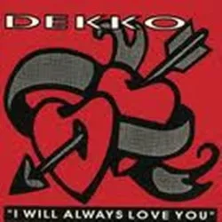 Capa de Dekko — I Will Always Love You