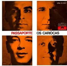 Capa de Os Cariocas — Passaporte