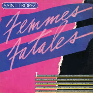 Capa de Saint Tropez — Femmes Fatales