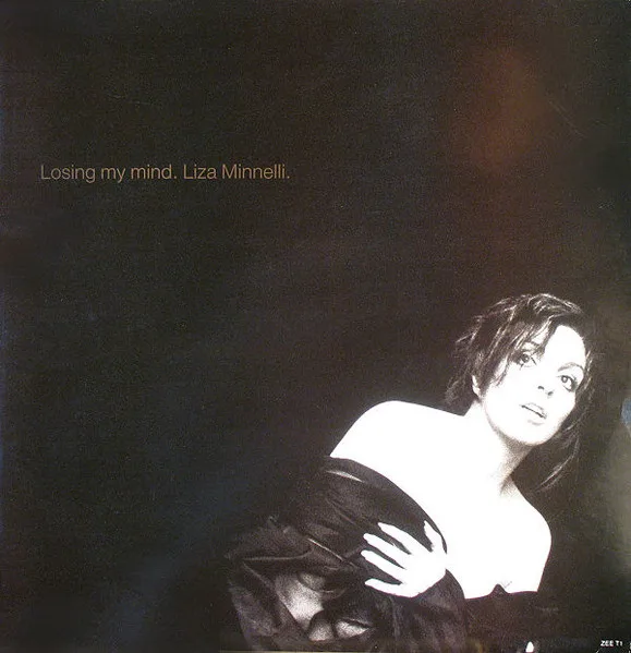 Capa de Liza Minnelli — Losing My Mind