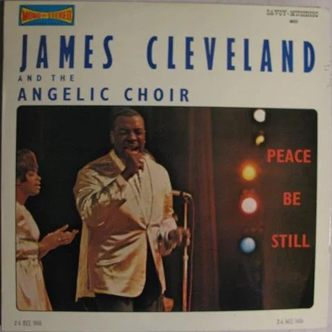 Capa de James Cleveland* And The Angelic Choir — Peace Be Still