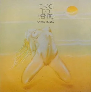 Capa de Carlos Mendes — Chão Do Vento
