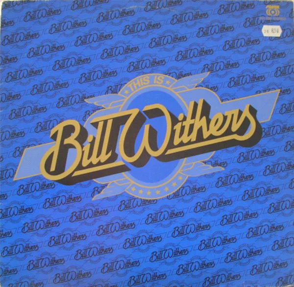 Capa de Bill Withers — This Is Bill Withers