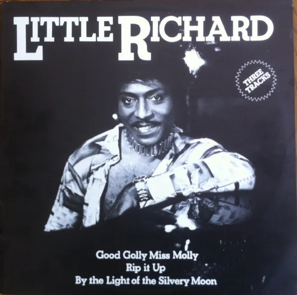 Capa de Little Richard — Good Golly Miss Molly ! / Rip It Up / By The Light Of The Silvery Moon