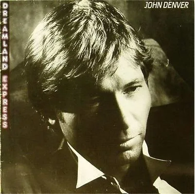 Capa de John Denver — Dreamland Express