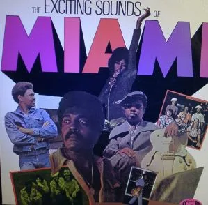 Capa de Various — The Exciting Sounds Of Miami