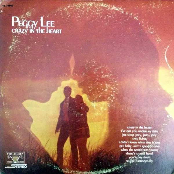 Capa de Peggy Lee — Crazy In The Heart