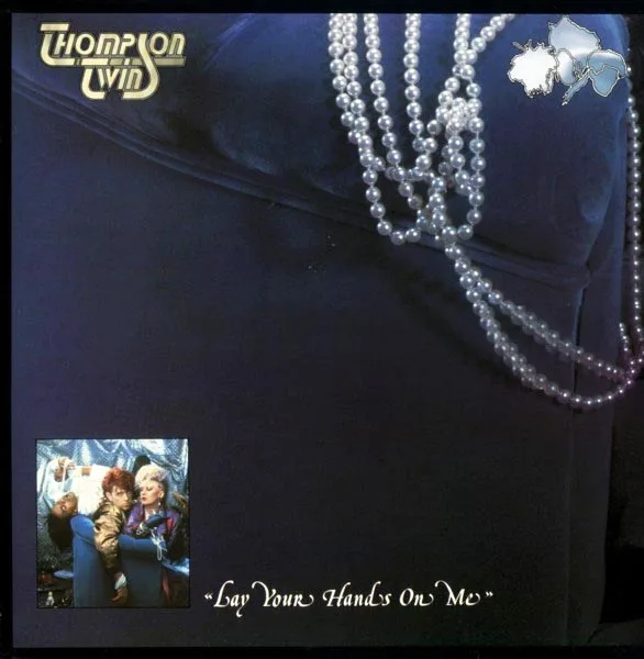 Capa de Thompson Twins — Lay Your Hands On Me