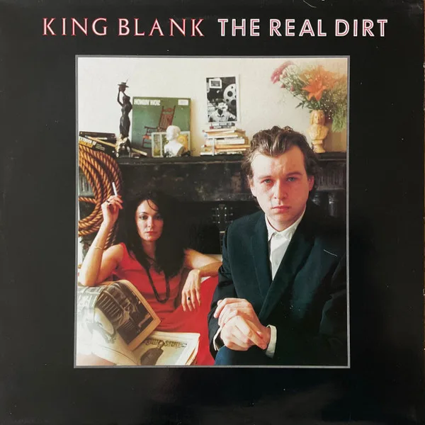 Capa de King Blank — The Real Dirt