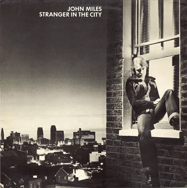 Capa de John Miles — Stranger In The City
