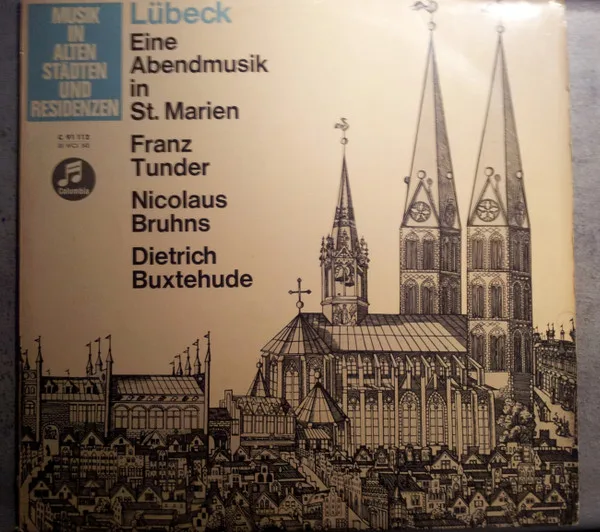 Capa de Franz Tunder, Nikolaus Bruhns, Dieterich Buxtehude — Musik in alten Stadten un Residenzen