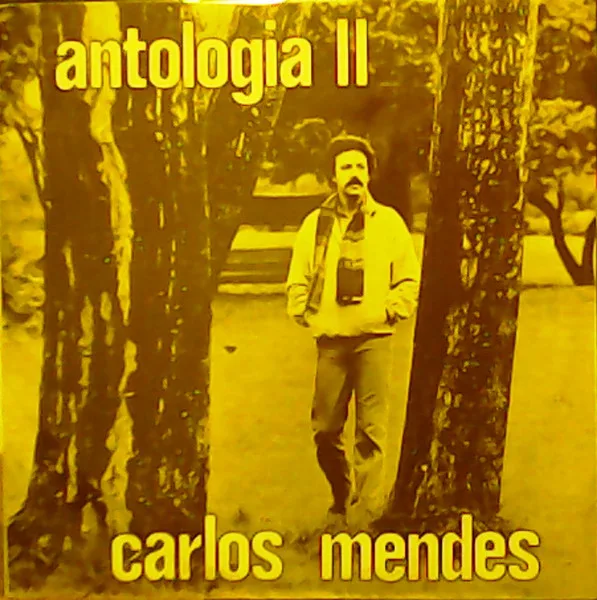 Capa de Carlos Mendes — Antologia II