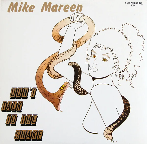 Capa de Mike Mareen — Don't Talk To The Snake