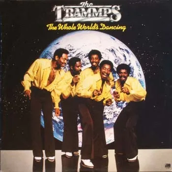 Capa de The Trammps — The Whole World's Dancing