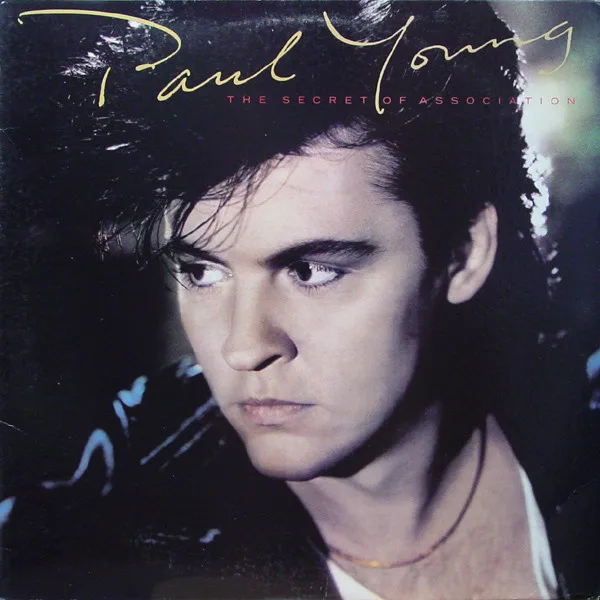 Capa de Paul Young — The Secret Of Association