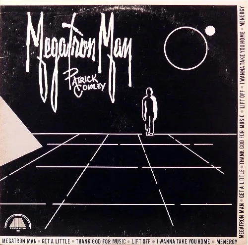 Capa de Patrick Cowley — Megatron Man