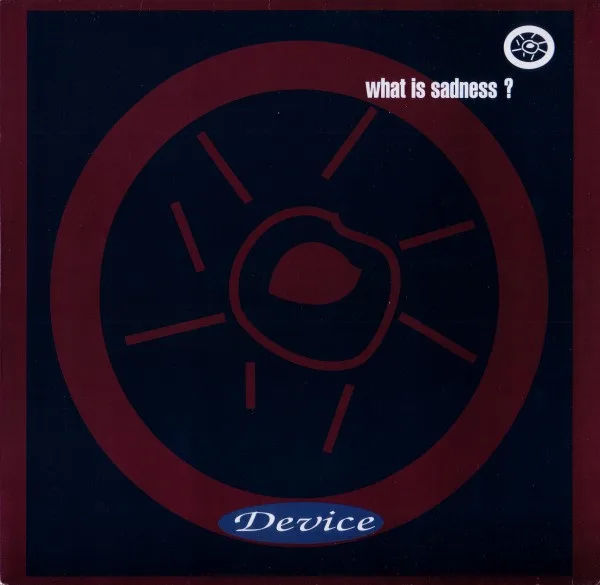 Capa de Device (3) — What Is Sadness?