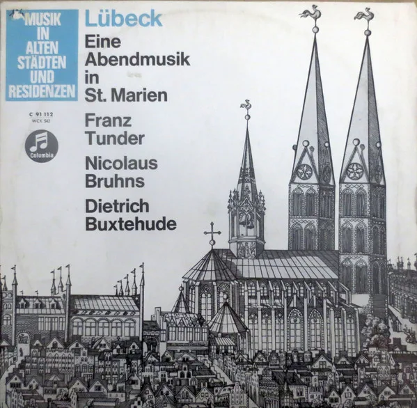 Capa de Franz Tunder, Nikolaus Bruhns, Dieterich Buxtehude — Lübeck, Eine Abendmusik In St. Marien