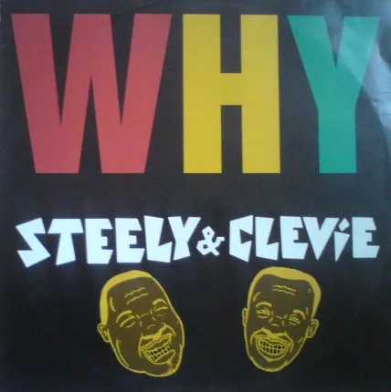Capa de Steely & Clevie — Why