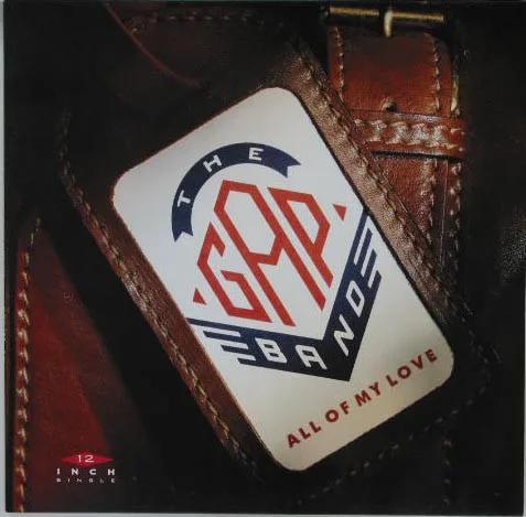 Capa de The Gap Band — All Of My Love
