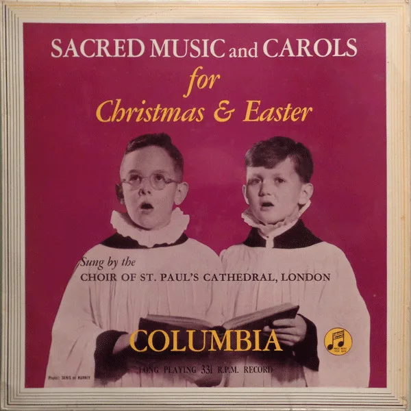 Capa de Choir Of St. Paul's Cathedral, London* — Sacred Music And Carols For Christmas & Easter