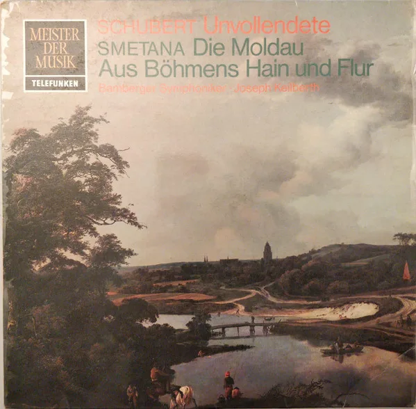 Capa de Schubert*, Friedrich Smetana* — Symphonie Nr. VIII H-Moll "Unvollendete" / Die Moldau Aus Böhmens Hain Und Flur