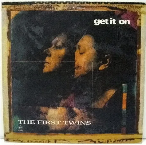 Capa de The First Twins — Get It On