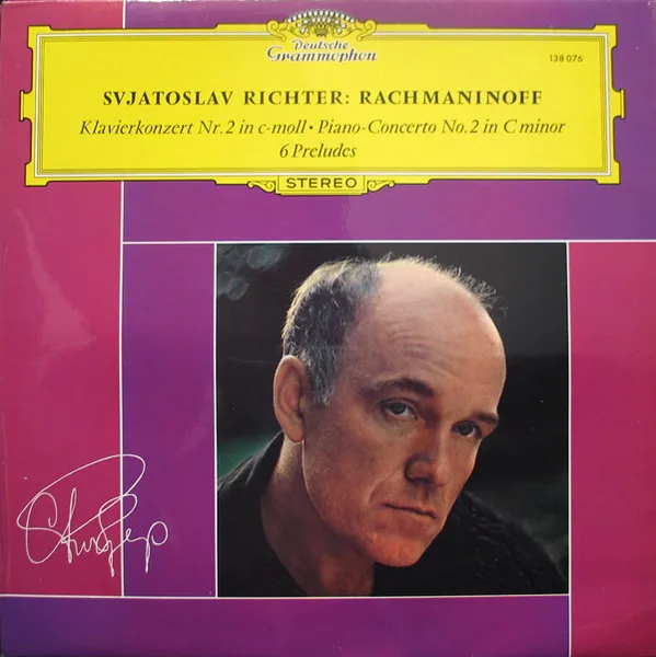 Capa de Sergei Rachmaninoff* / Svjatoslav Richter* — Piano-Concerto No. 2 In C Minor • 6 Preludes