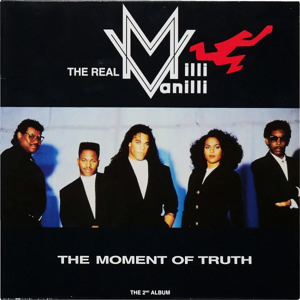 Capa de Real Milli Vanilli, The — The Moment Of Truth - The 2nd Album
