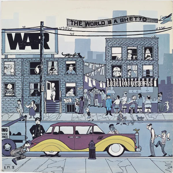 Capa de War — The World Is A Ghetto
