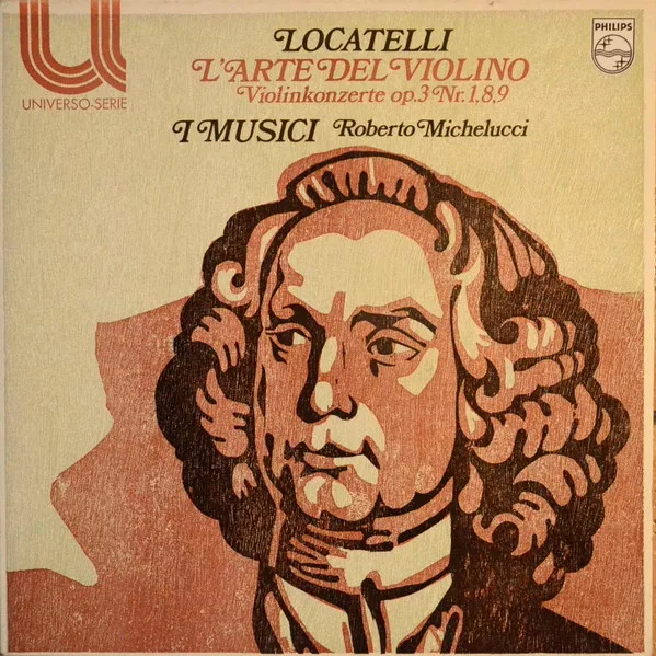 Capa de Locatelli*, I Musici, Roberto Michelucci — L'arte Del Violino