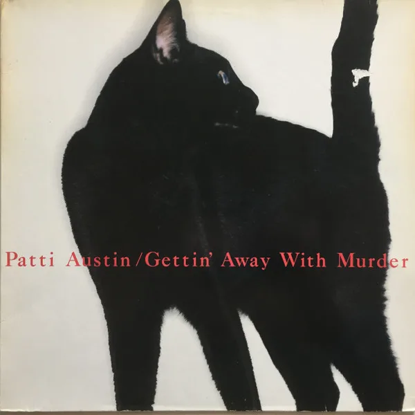 Capa de Patti Austin — Gettin' Away With Murder