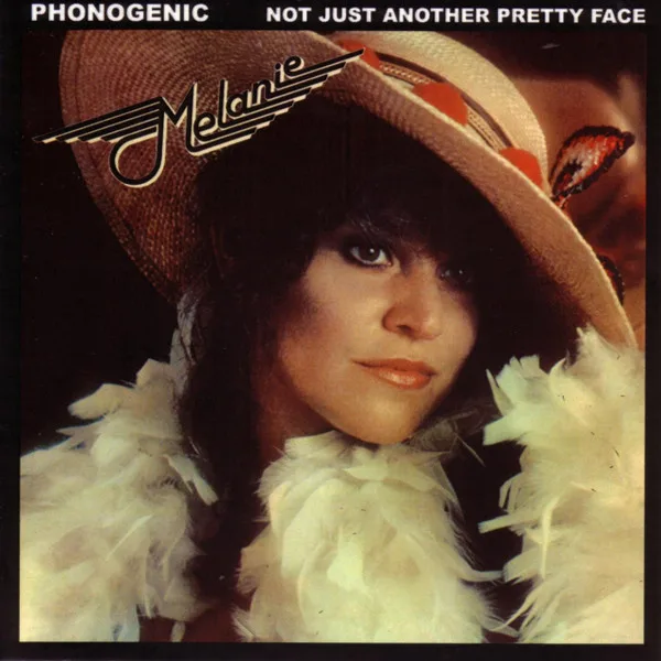 Capa de Melanie  — Phonogenic Not Just Another Pretty Face
