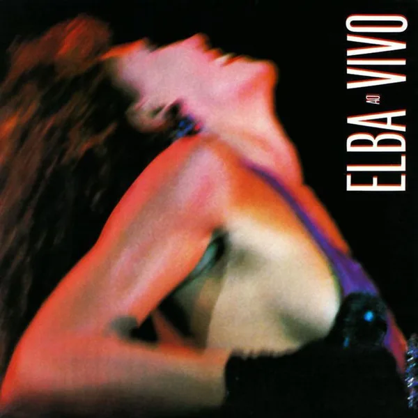Capa de Elba Ramalho — Elba Ao Vivo