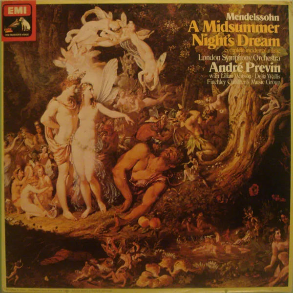 Capa de Mendelssohn* • London Symphony Orchestra* • André Previn With Lilian Watson • Delia Wallis • Finchley Children's Music Group — A Midsummer Night's Dream