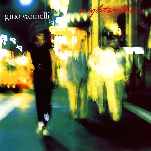 Capa de Gino Vannelli — Nightwalker