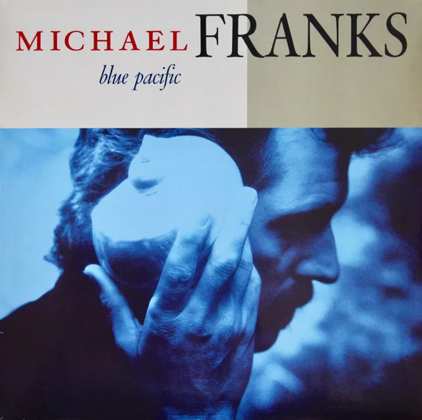 Capa de Michael Franks — Blue Pacific