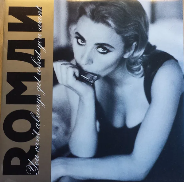 Capa de Roman  — You Can't Always Get What You Want