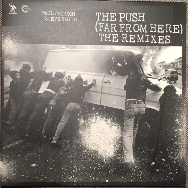 Capa de Paul Jackson & Steve Smith — The Push (Far From Here) (The Remixes)