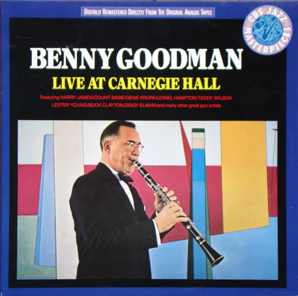 Capa de Benny Goodman — Live At Carnegie Hall