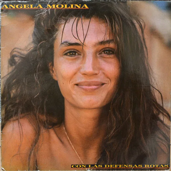Capa de Angela Molina — Con Las Defensas Rotas