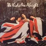 Capa de The Who — The Kids Are Alright