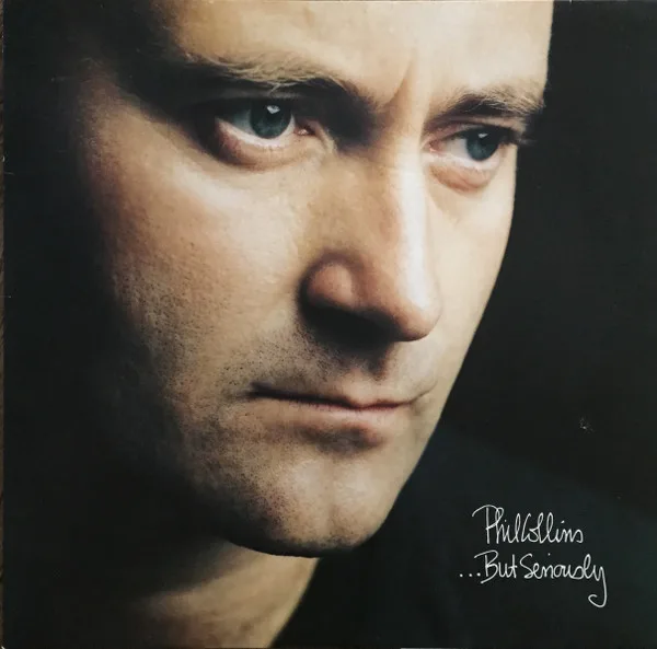Capa de Phil Collins — ...But Seriously