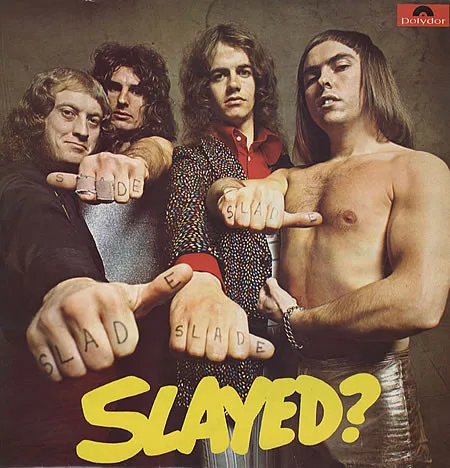 Capa de Slade — Slayed?