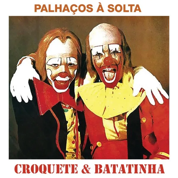 Capa de Croquete & Batatinha  — Palhaços À Solta