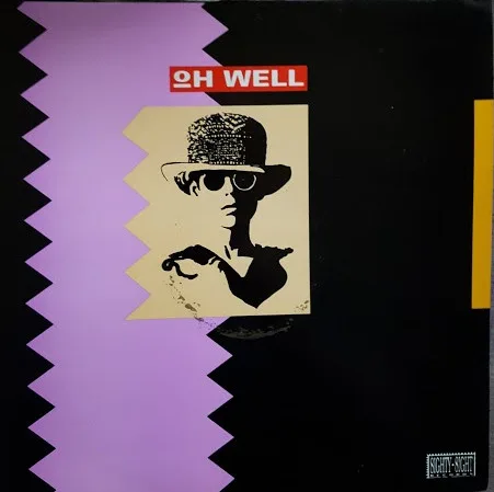 Capa de Oh Well — Oh Well