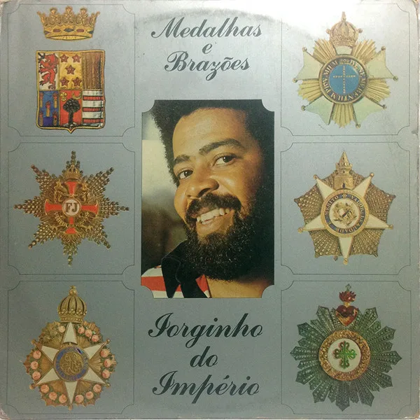 Capa de Jorginho Do Império — Medalhas E Brasões