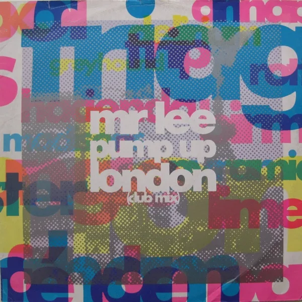 Capa de Mr Lee* — Pump Up London